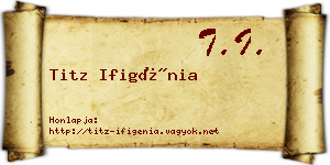 Titz Ifigénia névjegykártya